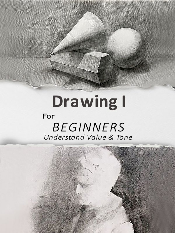 Drawing I for Beginners